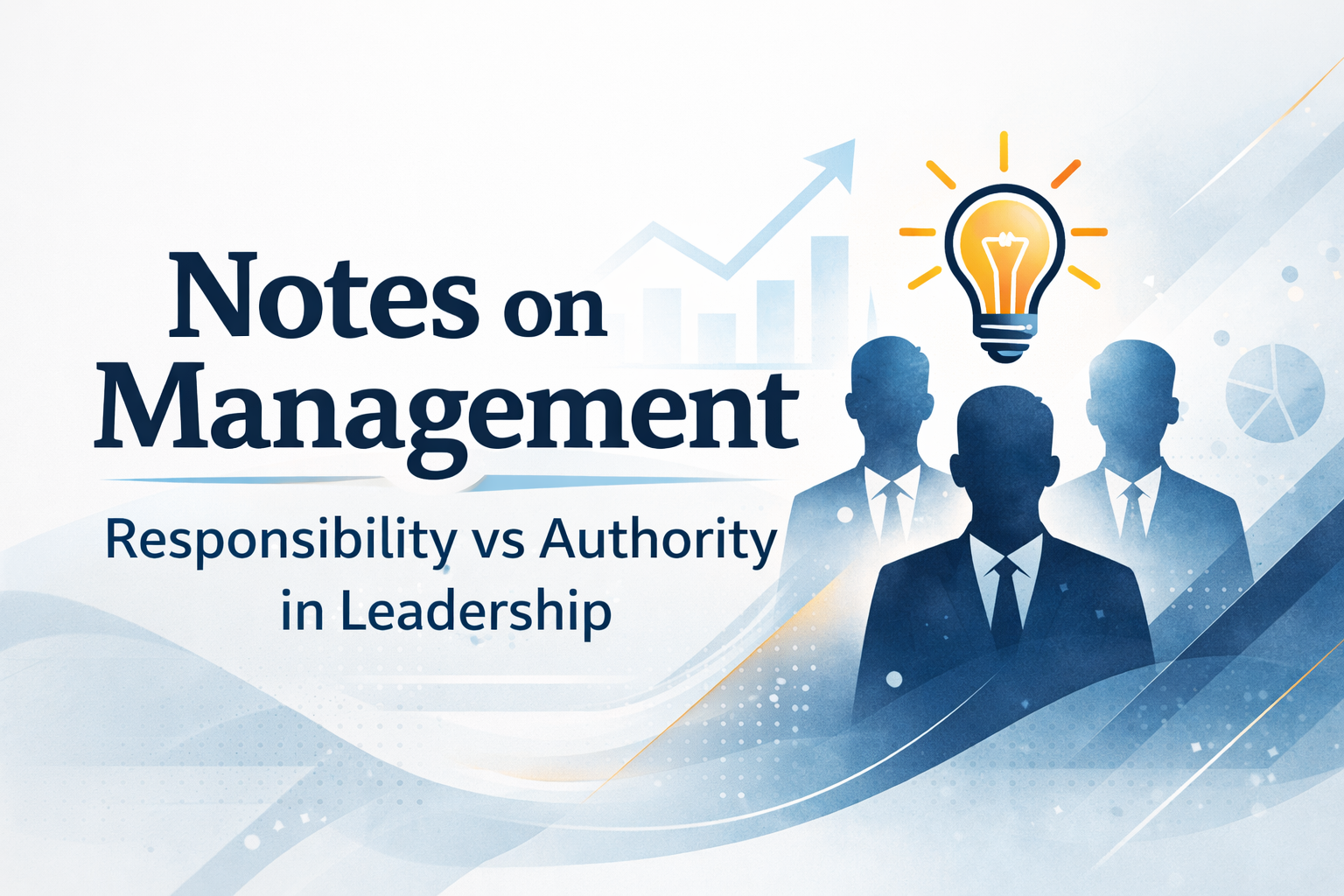 Responsibility vs authority in leadership
